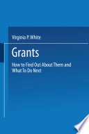 Grants : how to find out about them and what to do next /