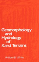 Geomorphology and hydrology of karst terrains /