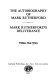 The autobiography of Mark Rutherford ; Mark Rutherford's deliverance /