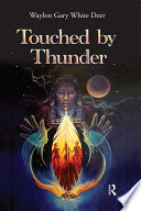 Touched by thunder /
