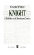Knight : a publisher in the tumultuous century /