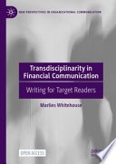 Transdisciplinarity in Financial Communication  : Writing for Target Readers /