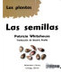 Semillas /