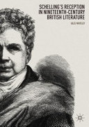 Schelling's reception in nineteenth-century British literature /