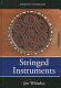 Stringed  instruments : viols, violins, citterns, and guitars in the Ashmolean Museum  /