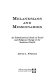 Melanesians and missionaries : an ethnohistorical study of social and religious change in the southwest Pacific /