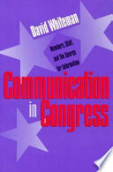 Communication in Congress : members, staff, and the search for information /