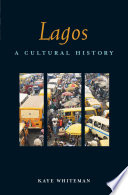 Lagos : a cultural history /