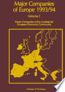 Major Companies of Europe 1993/94 : Volume 1 Major Companies of the Continental European Community /
