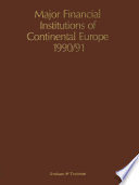 Major Financial Institutions of Continental Europe 1990/91 /