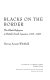Blacks on the border : the Black refugees in British North America, 1815-1860 /