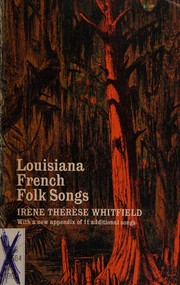 Louisiana French folk songs /