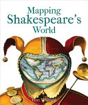 Mapping Shakespeare's world /