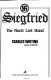Siegfried : the Nazis' last stand /