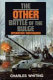 The other Battle of the Bulge : Operation Northwind /