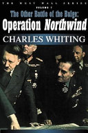 The other Battle of the Bulge : Operation Northwind /