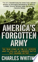 America's forgotten army : the story of the U.S. Seventh /