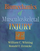 Biomechanics of musculoskeletal injury /