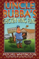 Uncle Bubba's chicken wing fling /