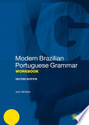 Modern Brazilian Portuguese grammar workbook /