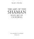The art of the shaman : rock art of California /