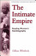The intimate empire : reading women's autobiography /