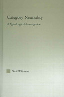 Category neutrality : a type-logical investigation /