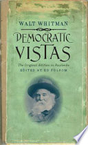 Democratic vistas : the original edition in facsimile /