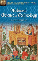 Medieval science and technology /