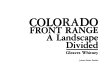 Colorado Front Range : a landscape divided /