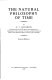 The natural philosophy of time /