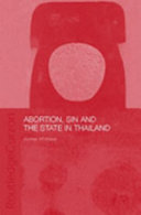 Abortion, sin, and the state in Thailand /