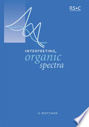 Interpreting organic spectra /