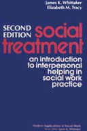 Social treatment : an introduction to interpersonal helping in social work practice /