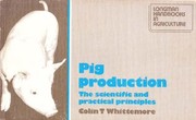 Pig production : the scientific and practical principles /