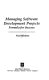 Managing software development projects : formula for success /