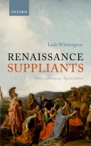 Renaissance suppliants : poetry, antiquity, reconciliation /