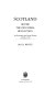 Scotland before the Industrial Revolution : an economic and social history, c1050-c1750 /