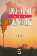 Climatic change and human society /