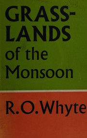 Grasslands of the monsoon /