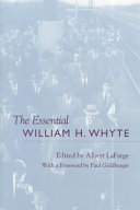 The essential William H. Whyte /