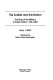 The soldier and the nation : the role of the military in Polish politics, 1918-1985 /