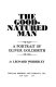 The good-natured man : a portrait of Oliver Goldsmith /