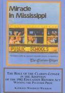 The role of the Clarion-Ledger in the adoption of the 1982 Education Reform Act : winning the Pulitzer Prize /