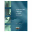 Financial Times corporate strategy casebook /