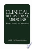 Clinical behavioral medicine : some concepts and procedures /