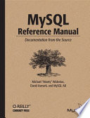 MySQL reference manual : documentation from the source /
