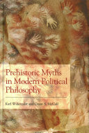 Prehistoric Myths in Modern Political Philosophy.