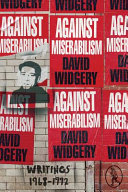 Against miserabilism : writings, 1968-1992 /