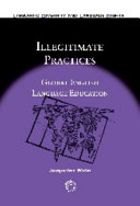 Illegitimate practices : global English language education /